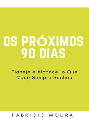 cover image of Os Próximos 90 Dias
